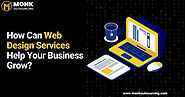 How Web Design Services Can Help Your Business Thrive