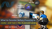 What To Consider Before Choosing To Hire Asp.net Programmers from An Offshore Software Solutions Company