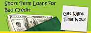 Short Term Loans- Right Time Instant Solution For Your Emergencies