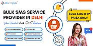 Bulk SMS Service Provider in Delhi - 2025