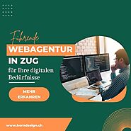 Führende Webagentur in Zug für Ihre digitalen Bedürfnisse