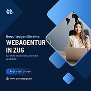 Beauftragen Sie eine Webagentur in Zug für Ihre beeindruckende Website