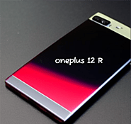 Unveiling The Impressive Features Of The OnePlus 12R, Specifications, Common Issues | Knowledgescribe