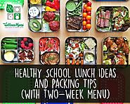Healthy School Lunch Ideas and Packing Tips | Wellness Mama