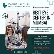 Experience Excellence at the Best Eye Center in Mumbai