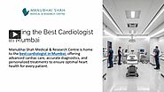 Best Cardiologist in Mumbai