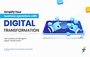 Digital Transformation Challenges: Key Focus Areas for Businesses - Successive Digital