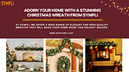 Adorn Your Home with a Stunning Christmas Wreath from Sympli