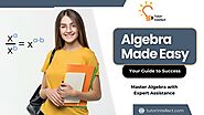 Master Algebra with Our Comprehensive Assignment Help Guide! | PPT