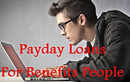 Payday Loans For Benefit People- Authentic Monetary Assist For Necessity