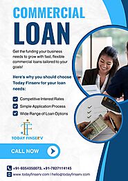 Grow Your Business with Today Finserv Commercial Loan in Delhi