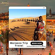 Morocco Trip Travel