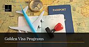 Golden visa programs: what they are and how they work?