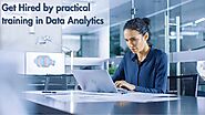 How Practical Training in Data Analytics Can Help You Get Hired