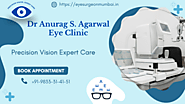 Dr Anurag Agarwal Ophthalmologist on LinkedIn