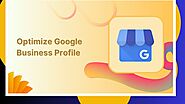 How to Optimize Your Google Business Profile in 2025