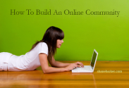 Online Community: How to Build One for Your Business?