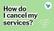 How do I cancel my services?