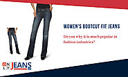Why Women's Bootcut Fit Jeans are more popular?