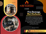 Fire Damage Not Disclosed