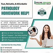 Fast, Reliable, & Affordable Pathology Homework Help!