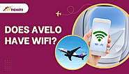 Does Avelo Have WiFi? Entertainment & Food - Guide