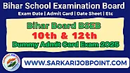 Bihar Board BSEB Class 10th And 12th Dummy Admit Card 2025 Out