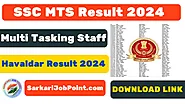 SSC MTS Tier-1 Result 2024: Check Your Status, Cut-Off Marks & Score Card