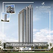 Al Zarooni Developments Shaping the Future of the Real Estate Industry in Dubai