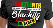 'Juneteenth I m Black Every Day t-shirts For Woman' Men's Premium T-Shirt | Spreadshirt