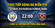 Xem trực tiếp trận đấu Manchester City vs West Ham full lúc 22:00, ngày 04/01/2025