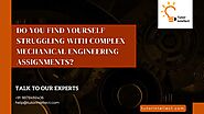 Succeed in Mechanical Engineering with Our Specialized Assignment Help!