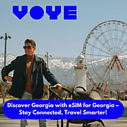 Voye Global Offers the Best eSIM for Georgia – Travel Hassle-Free!