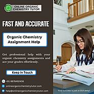 Expert Organic Chemistry Assignment Help for Better Grades