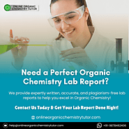 Need Help Writing Your Organic Chemistry Lab Report?