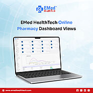 EMed HealthTech Online Pharmacy Dashboard Views