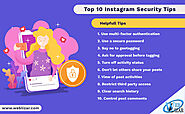 Top 10 Instagram Security Tips: Stay Safe on Social Media