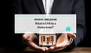 What is LVR in a Home Loan?