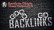 Best Backlinks and how to obtain them naturally