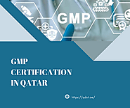 Get GMP Certification in Qatar | Qdot International