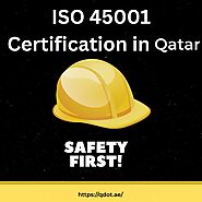 ISO 45001 | ISO 45001 Certification in Qatar | Qdot International