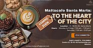 Matta Cafe Santa Marta: Coming Soon to the Heart of the City