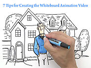 7 Tip for Creating the Whiteboard Animation Video