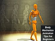 Body Mechanics Animation Tips for Beginners