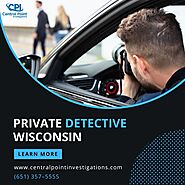 Comprehensive Investigation Services Across Wisconsin