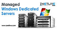 Get Managed Dedicated Server Windows Hosting from ZNetLive