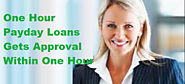 Payday Loans One Hour- A Great Installment Cash Help in Times of Need