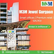 M3M Jewel Gurgaon: The Right Choice for Startups and SMEs