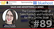 The Combined Power of Sales Funnels and Facebook for Your Online Store
