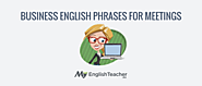 Useful English Phrases For Running A Business Meeting